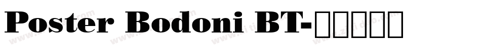 Poster Bodoni BT字体转换